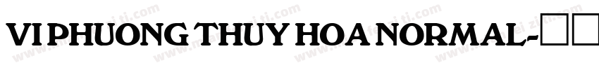 VI Phuong Thuy Hoa Normal字体转换